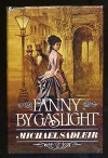 Fanny by Gaslight - Michael Sadleir