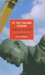 To the Finland Station (New York Review Books Classics) - Edmund Wilson