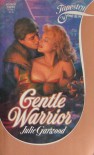 Gentle Warrior (Tapestry Romance, #74) - Julie Garwood