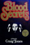 Blood Secrets - Craig  Jones