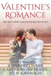 Valentine's Romance (The Best Short Valentine Romances of 2014) - Pat White, Jennifer Conner, Cary Morgan-Frates, Julie Kavanagh