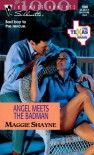 Angel Meets the Badman (The Texas Brand, #8) - Maggie Shayne