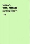 Moliere's The Miser - Molière, Walter Kerr