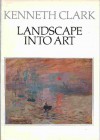 Landscape into Art (Icon Editions) - Kenneth Clark