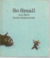 So Small - Ann Rand, Feodor Rojankovsky