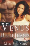 Venus in Blue Jeans - Meg Benjamin