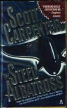 Steel Albatross - Scott Carpenter, Jane Chelius