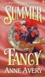Summer Fancy - Anne Avery