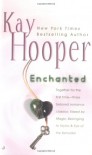 Enchanted - Kay Hooper