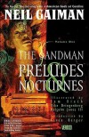 The Sandman. Preludes & Nocturnes - Neil Gaiman, Sam Kieth, Malcolm Jones III, Mike Dringenberg