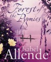 Forest Of The Pygmies - Isabel Allende