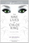 The Nine Lives of Chloe King: The Fallen; The Stolen; The Chosen - Liz Braswell