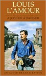 A Job For a Ranger (Louis L'Amour) - Louis L'Amour