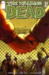 The Walking Dead, Issue #21 - Robert Kirkman, Charlie Adlard, Cliff Rathburn