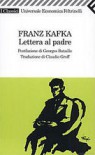Lettera al padre - Franz Kafka, Georges Bataille, Claudio Groff