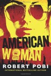 American Woman - Robert Pobi