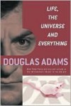 Life, the Universe, and Everything - Douglas Adams