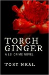 Torch Ginger - Toby Neal