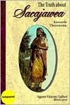 The Truth about Sacajawea - Kenneth Thomasma, Agnes Vincen Talbot