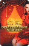 Disappearing Nightly  - Laura Resnick