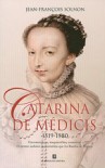 Catarina de Médicis - Jean-François Solnon