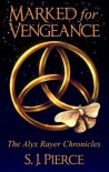 Marked for Vengeance - S.J. Pierce