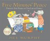 Five Minutes' Peace. Jill Murphy - Jill Murphy
