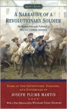 A Narrative of a Revolutionary Soldier: Some Adventures, Dangers, and Sufferings of Joseph Plumb Martin - Joseph Plumb Martin,  Thomas Fleming (Introduction)