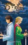 D-Nine: Protectors of the Crown - Magus Tor