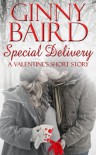Special Delivery (A Valentine's Short Story) - Ginny Baird