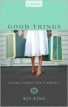 Good Things - Mia King