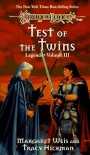 Test of the Twins  - Margaret Weis