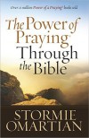 The Power Of Praying Through The Bible - Stormie Omartian