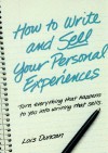 How to Write and Sell Your Personal Experiences - Lois Duncan
