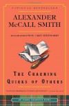 The Charming Quirks of Others (Sunday Philosophy Club, #7) - Alexander McCall Smith