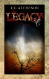 The Legacy: Fate (The Legacy, # 1) - G.G. Atcheson