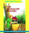 The Bungalow Mystery  - Carolyn Keene