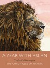 A Year with Aslan: Daily Reflections from The Chronicles of Narnia - C.S. Lewis