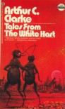 Tales From The White Hart - Arthur C. Clarke