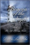 Beacon of the Night - Dawn Luedecke