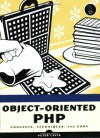 Object-Oriented PHP: Concepts, Techniques, and Code - Peter Lavin