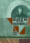 Queen of the Underworld - Sophie Lyons