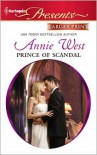 Prince of Scandal - Annie West