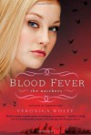 Blood Fever  - Veronica Wolff