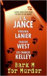 Bark M for Murder - J.A. Jance, Lee Charles Kelley, Virginia Lanier, Chassie West