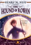 The Hound of Rowan  - Henry H. Neff