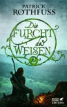 Die Furcht des Weisen / Band 2 - Patrick Rothfuss