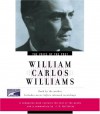 Voice of the Poet: William Carlos Williams (Voice of the Poet) - William Carlos Williams