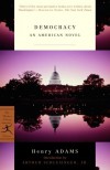 Democracy: An American Novel - Henry Adams