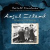 Angel Island: Gateway to Gold Mountain - Russell Freedman